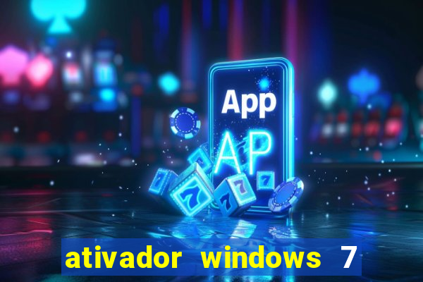 ativador windows 7 ultimate 64 bits download